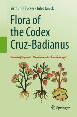 bokomslag Flora of the Codex Cruz-Badianus