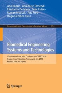 bokomslag Biomedical Engineering Systems and Technologies