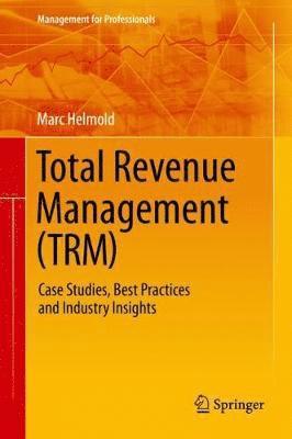bokomslag Total Revenue Management (TRM)