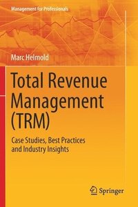 bokomslag Total Revenue Management (TRM)