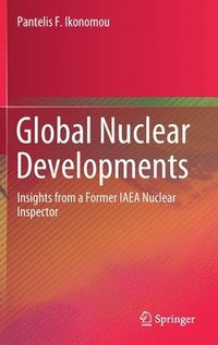 bokomslag Global Nuclear Developments