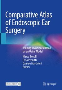 bokomslag Comparative Atlas of Endoscopic Ear Surgery