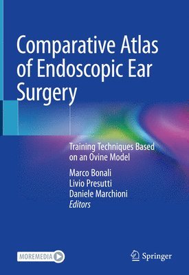 Comparative Atlas of Endoscopic Ear Surgery 1