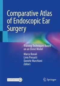 bokomslag Comparative Atlas of Endoscopic Ear Surgery