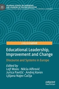 bokomslag Educational Leadership, Improvement and Change