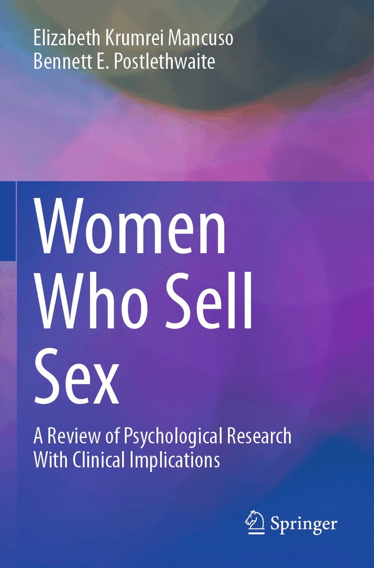Elizabeth Krumrei Mancuso, Bennett E. Postlethwaite - Women Who Sell Sex, Häftad