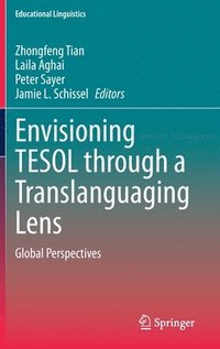bokomslag Envisioning TESOL through a Translanguaging Lens