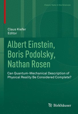 bokomslag Albert Einstein, Boris Podolsky, Nathan Rosen