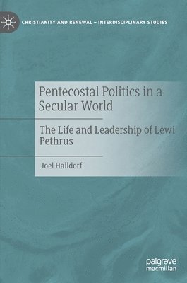 bokomslag Pentecostal Politics in a Secular World