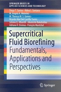 bokomslag Supercritical Fluid Biorefining