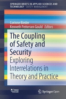 The Coupling of Safety and Security 1