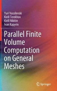 bokomslag Parallel Finite Volume Computation on General Meshes