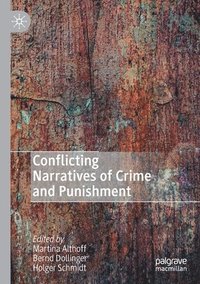bokomslag Conflicting Narratives of Crime and Punishment
