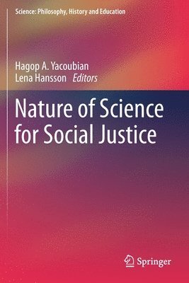bokomslag Nature of Science for Social Justice