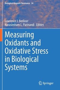 bokomslag Measuring Oxidants and Oxidative Stress in Biological Systems