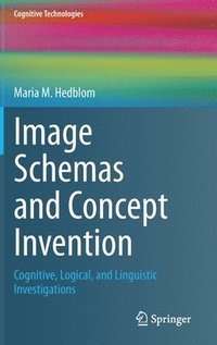 bokomslag Image Schemas and Concept Invention