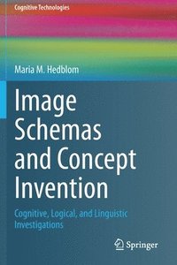 bokomslag Image Schemas and Concept Invention