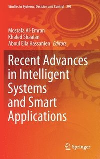 bokomslag Recent Advances in Intelligent Systems and Smart Applications