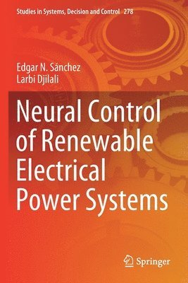 bokomslag Neural Control of Renewable Electrical Power Systems