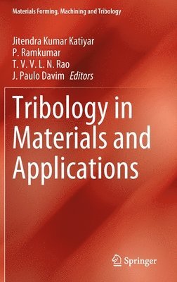 bokomslag Tribology in Materials and Applications