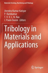 bokomslag Tribology in Materials and Applications