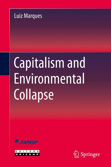 bokomslag Capitalism and Environmental Collapse