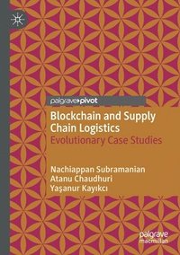 bokomslag Blockchain and Supply Chain Logistics