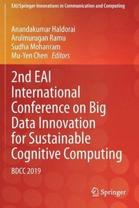 bokomslag 2nd EAI International Conference on Big Data Innovation for Sustainable Cognitive Computing