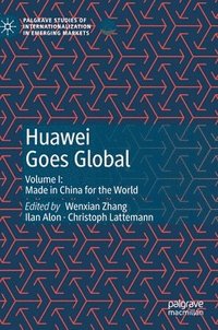 bokomslag Huawei Goes Global