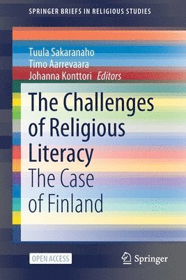 Tuula Sakaranaho, Timo Aarrevaara, Johanna Konttori - Challenges of Religious Literacy, Häftad
