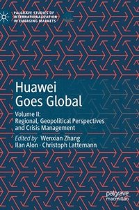 bokomslag Huawei Goes Global