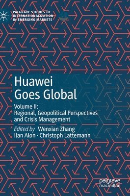 bokomslag Huawei Goes Global