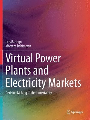 Virtual Power Plants and Electricity Markets 1