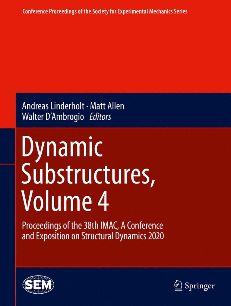 Dynamic Substructures, Volume 4 1