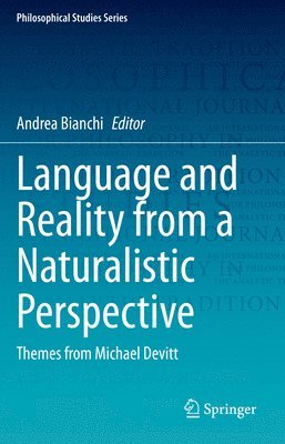 Language and Reality from a Naturalistic Perspective 1