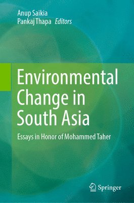 Environmental Change in South Asia 1