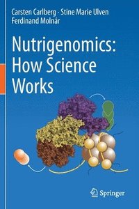 bokomslag Nutrigenomics: How Science Works