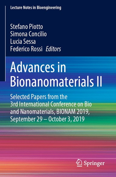 Stefano Piotto, Simona Concilio, Lucia Sessa, Federico Rossi - Advances in Bionanomaterials II, Häftad