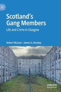 bokomslag Scotlands Gang Members