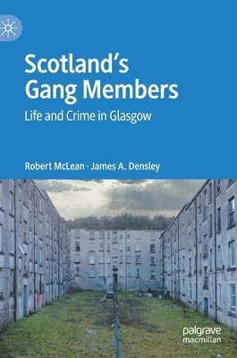 bokomslag Scotland's Gang Members