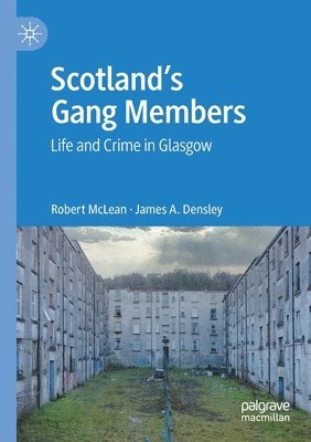 bokomslag Scotlands Gang Members