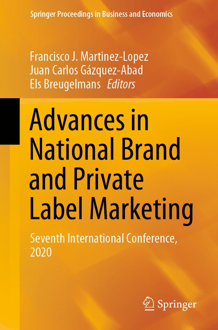 Francisco J. Martinez-Lopez, Juan Carlos Gázquez-Abad, Els Breugelmans, Juan Carlos Gazquez-Abad - Advances in National Brand and Private Label Marketing, Häftad