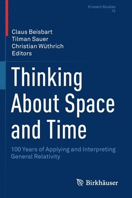 Thinking About Space and Time 1