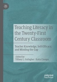 bokomslag Teaching Literacy in the Twenty-First Century Classroom