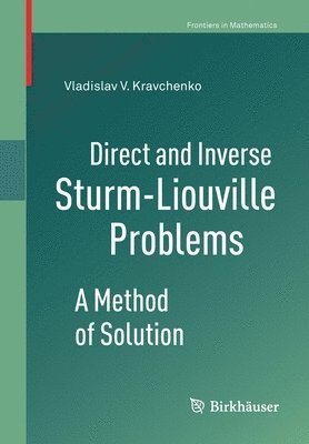 bokomslag Direct and Inverse Sturm-Liouville Problems