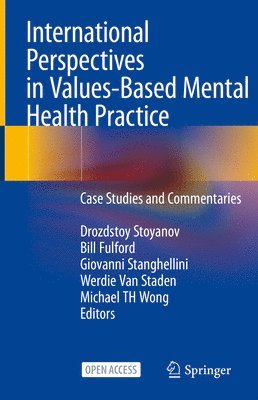 International Perspectives in Values-Based Mental Health Practice 1