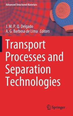 Transport Processes and Separation Technologies 1