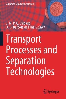 Transport Processes and Separation Technologies 1