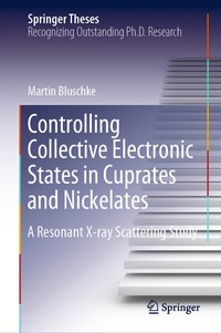 bokomslag Controlling Collective Electronic States in Cuprates and Nickelates