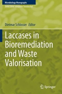bokomslag Laccases in Bioremediation and Waste Valorisation